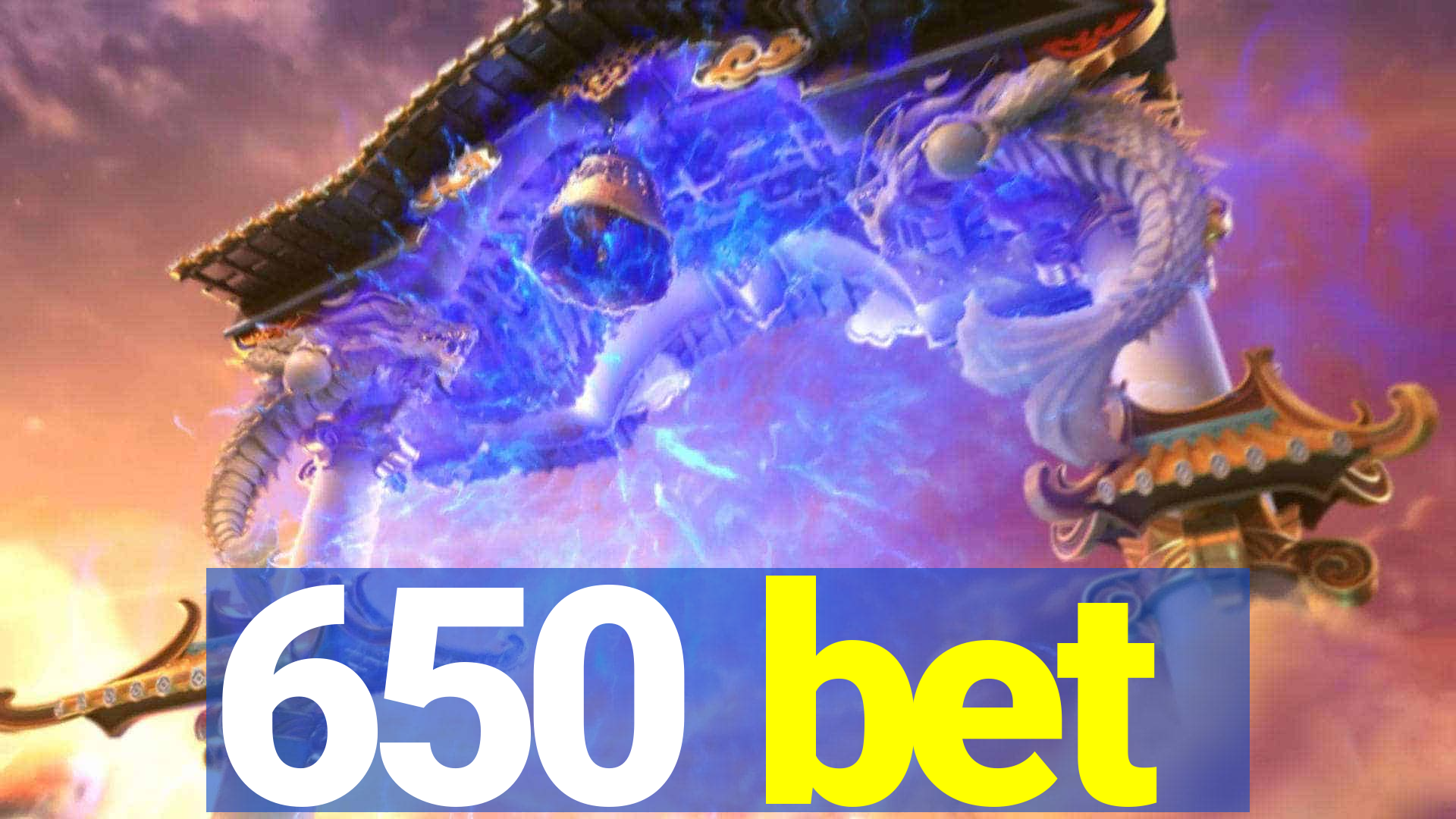 650 bet